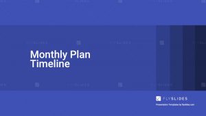 Monthly Plan Timelines PowerPoint Templates PPT Presentation Slides Designs